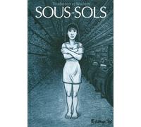 Sous-sols - Tom Tirabosco - Futuropolis - cartonné - Bande dessinée