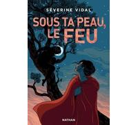 Sous ta peau, le feu - Romance historique