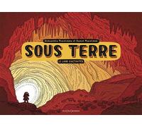 Sous Terre - Le livre d'activités - Aleksandra Mizielinska - Rue Du Monde Eds - relié - Document jeunesse