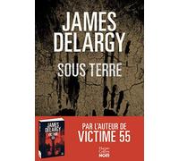 Sous terre – Un pur thriller âpre, dans une ambiance étouffante – Harper Collins Publishers