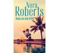 Sous un ciel d'été - Nora Roberts - Harpercollins - Poche - Roman