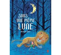 Sous une même Lune