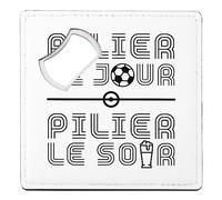 sous Verre Décapsuleur - Ailier Le Jour Pilier Le Soir Sport Foot Football Apéro Bar - 1 unité (92 x 92 mm)