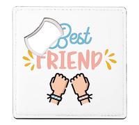 sous Verre Décapsuleur - Best Friend Meilleure Copine Fille Amitié Copain - 1 unité (92 x 92 mm)