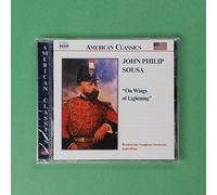 Sousa, J.P. – John Philip Sousa on Wings of Lightning – NAXOS