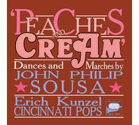 Sousa, John Philip - Peaches & Cream [Compact Discs]