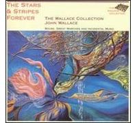 Sousa, John Philip - Wallace Collection: Sousa Stars & Stripes Forever