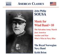 Sousa: Music for Wind Band 10