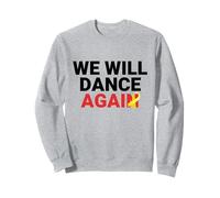Soutenez Israël, Nous danserons à Nouveau la résilience juive Sweatshirt