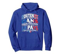 Soutenez Le Pays - Drapeau France Patriotisme Patriote Sweat à Capuche, Unisexe pour Adultes, Bleu Royal, S