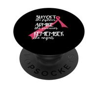 Soutenez Les Combattants Admirer survivant Souvenez-Vous du Cancer du Sein Meme PopSockets PopGrip Adhésif