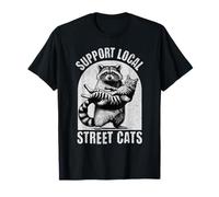 Soutenez Local Street Cats Raccoon Feral Cat Rescue Funny T-Shirt