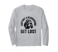 Soutenez Un Chien de Chasse - Get Lost - Funny Hound Dog Manche Longue