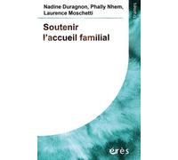 Soutenir l'accueil familial
