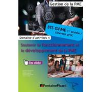 Soutenir Le Fonctionnement Et Le Développement De La Pme Bts Gpme 1re Année/Licence Professionnelle - Domaine D'activités 4