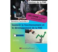 Soutenir le fonctionnement et le développement de la PME BTS GPME 2e année/Licences pro: Domaine d'activités 4