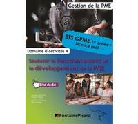 Soutenir le fonctionnement et le developpement de la pme bts1 cgpme Sandrine Dieu-Phan (Auteur), Philippe Forges (Auteur), Céline Riviere (Auteur)