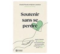 Soutenir sans se perdre - Chantal Plourde - L'homme Eds De - broché - Essai