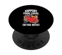 Soutenir Ton Tatoueur Local Tatouages Encre l'art Tatoueur PopSockets PopGrip Adhésif