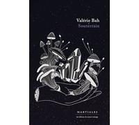 Souterrain - Valérie Bah - Eds Du Remue-Menage - broché - Roman