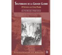 Souterrains de la Grande Guerre