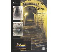 Souterrains de l'Aisne