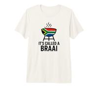 South Africa - It's Called a braai (Not a Barbeque) Heritage T-Shirt Haut de Gamme