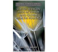 South African Aids Activism And Global Health Politics