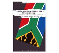 South African Literature's Russian Soul