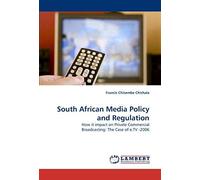 South African Media Policy And Regulation