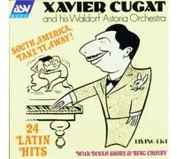 South America Take It Away: 24 Latin Hits