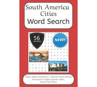 South America Word Search Puzzle Book: Words Search With Easy To Read Print about South America, Travel and more | 6x9 inches, 112 pages | 56 puzzles. ... English, Spanish, Italian, French and German.