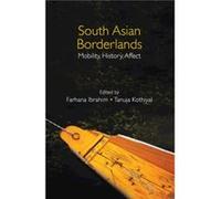 South Asian Borderlands South Asian Borderlands (Auteur)
