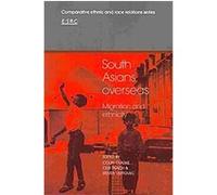 South Asians Overseas, Comparative Ethnic and Race Relations Series