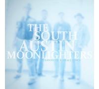 South Austin Moonlighters - Ghost of a Small Town [Import]