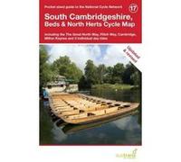 South Cambridgeshire, Beds & North Herts Cycle Map: Including the Great North Way, Flitch Way, Cambridge, Milton Keynes and 4 Individual Day Rides - [Version Originale] Inconnu (Auteur)