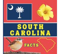 South Carolina Facts: Interesting Facts About South Carolina