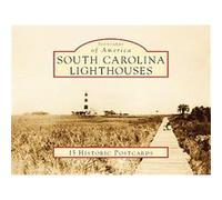 South Carolina Lighthouses, Postcards of America Kim Mcdermott, Margie Willis Clary (Auteur)