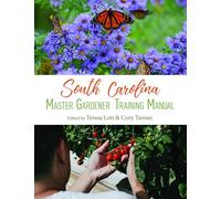 South Carolina Master Gardener Training Manual
