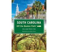 South Carolina Off the Beaten Path® - Lee Davis Perry - Globe Pequot Publishing - ebook (ePub) - Livre