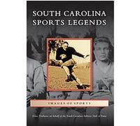 South Carolina Sports Legends, Images of Sports Series South Carolina Athletic Hall of Fame, Ernie Trubiano (Auteur)