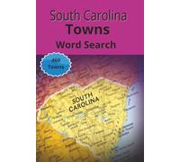 South Carolina Towns Word Search: Exploring Every County, One Puzzle at a Time. Easy To Read Print. (6x9 in) Print. 94 Pages. Perfect Travel Size.