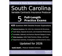 South Carolina Variable Contracts Insurance Producer (InsSC-Var07) Practice Exam Questions: 425 Questions with Detailed Explanations