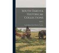South Dakota Historical Collections; Volume 5