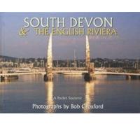 South Devon The English Riviera by Bob Croxford Inconnu (Auteur)