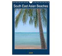South East Asian Beaches (Wall Calendar 2026 DIN A4 portrait), CALVENDO 12 Month Wall Calendar: Stunning beach and oceanside photography in south east Asia mostly Thailand and Indonesia.
