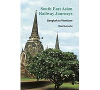 South East Asian Railway Journeys