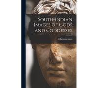 South-Indian Images Of Gods And Goddesses