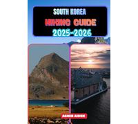 South Korea Hiking Guide 2025-2026