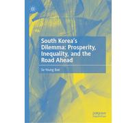 South Korea’s Dilemma: Prosperity, Inequality, and the Road Ahead